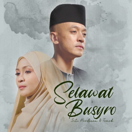 Selawat Busyro ft. Tomok | Boomplay Music