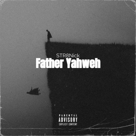 Father Yahweh | Boomplay Music