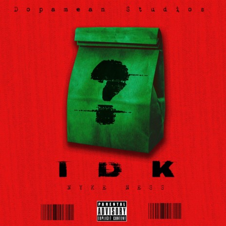 IDK FREESTYLE | Boomplay Music