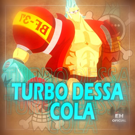 Turbo Dessa Cola | Boomplay Music