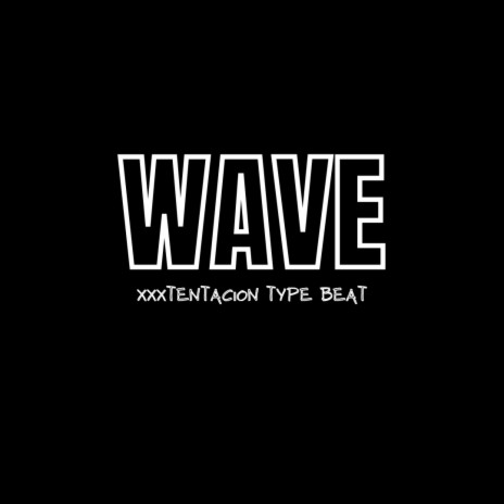 Wave | Boomplay Music