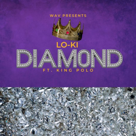 Diamond ft. Lo-ki | Boomplay Music