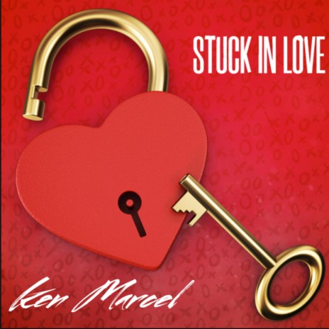 Stuck In Love | Boomplay Music