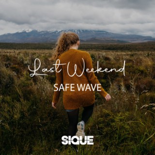 Safe Wave