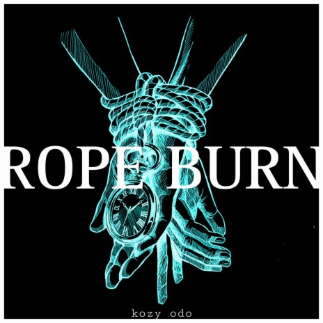 ROPE BURN | Boomplay Music
