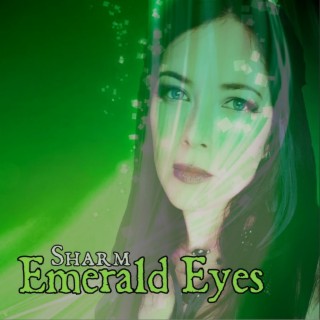 Emerald Eyes