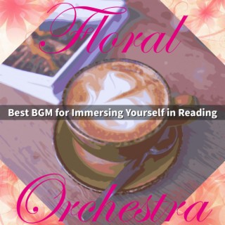 Best BGM for Immersing Yourself in Reading