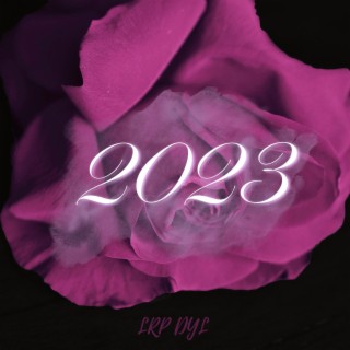 2023 lyrics | Boomplay Music