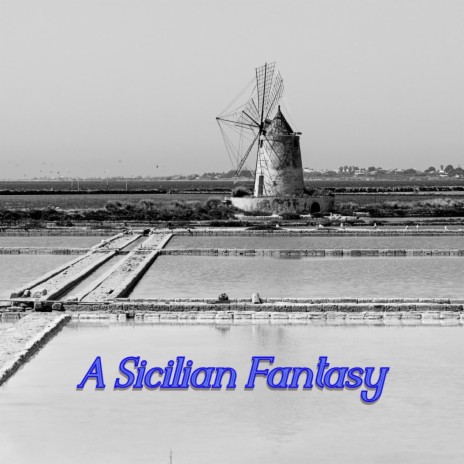 A Sicilian Fantasy