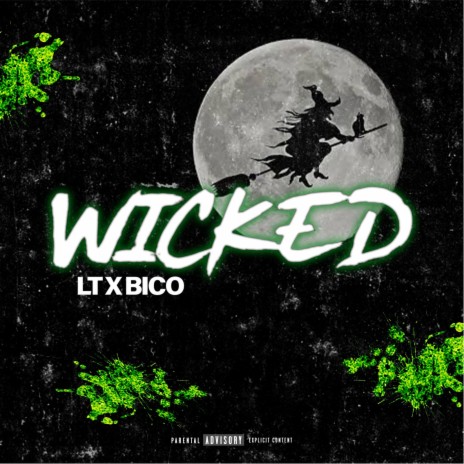 Wicked ft. BICO | Boomplay Music