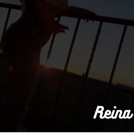 Reina | Boomplay Music