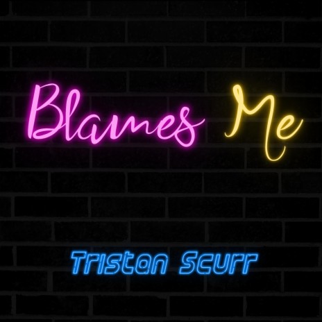 Blames Me | Boomplay Music