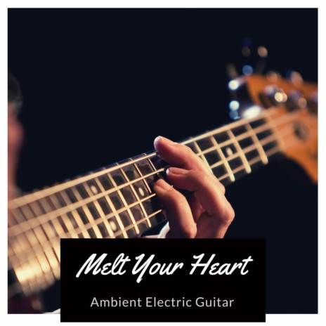 Ambient Electric Guitar | Boomplay Music