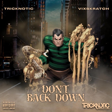 Don't Back Down ft. Vix Skratch | Boomplay Music