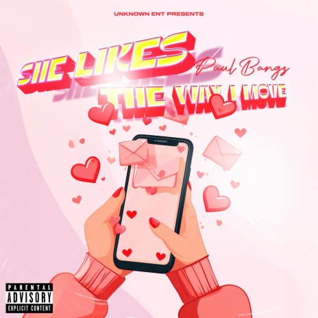 She Likes The Way I Move | Boomplay Music