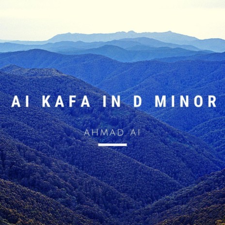 Ai Kafa in D Minor | Boomplay Music