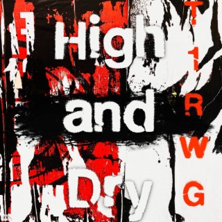 High and dry