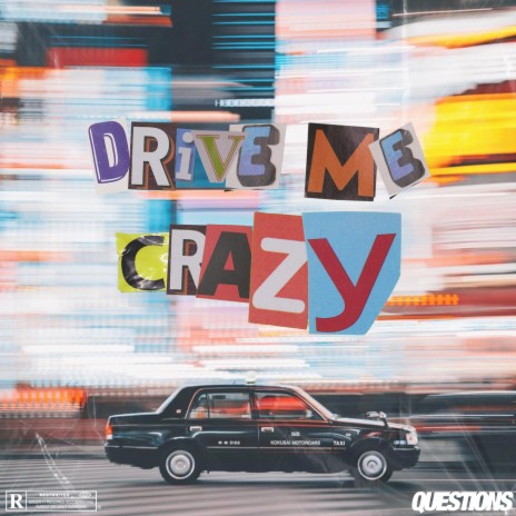 Drive Me Crazy (feat. CRONIN)