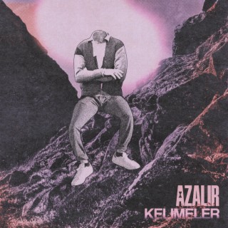 Azalır Kelimeler