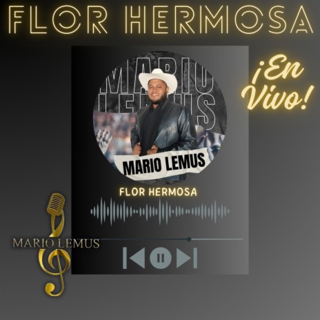 Flor Hermosa (En Vivo) | Boomplay Music