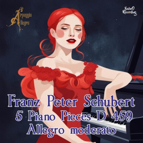Five Piano Pieces D 459 Allegro moderato | Boomplay Music