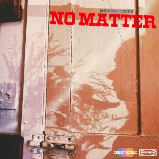 No Matter