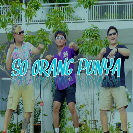 SO ORANG PUNYA ft. PAMAN DIPAN & Zoosky Kiolol | Boomplay Music