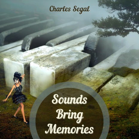 Sounds Bring Memories | Boomplay Music