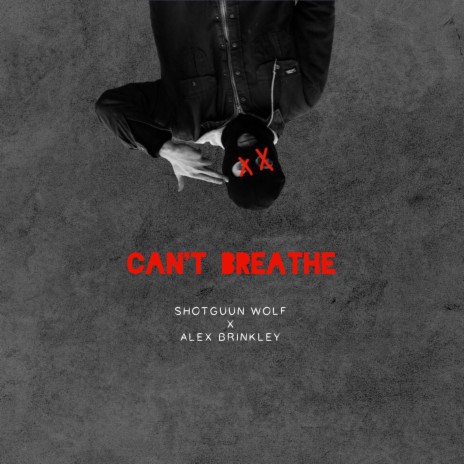 Can't Breathe (feat. Alex Brinkley) | Boomplay Music