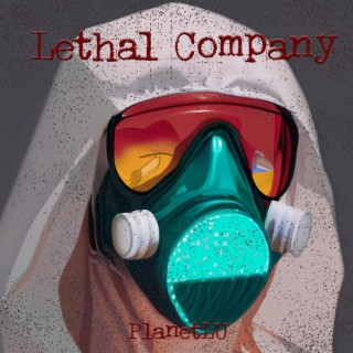 Lethal Company