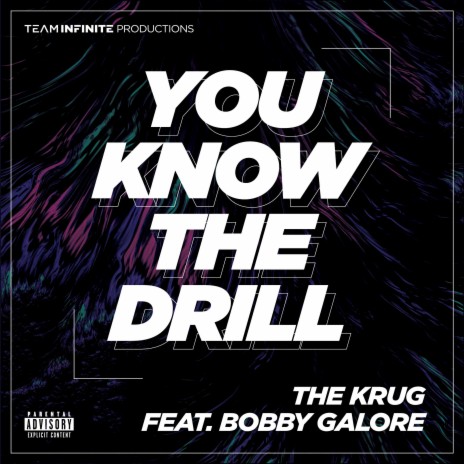 YOU KNOW THE DRILL ft. Bobby Galore | Boomplay Music