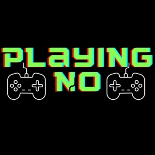 Playing No