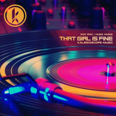 That Girl Is Fine ft. Doc Roc | Boomplay Music