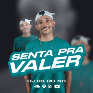 Então Senta Pra Valer