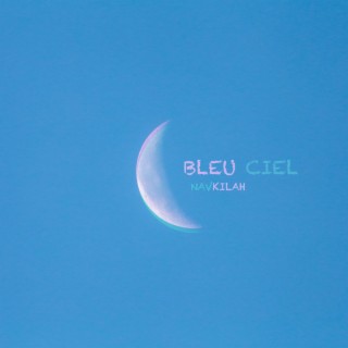 Bleu Ciel