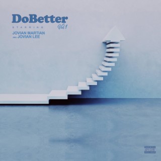 Do Better, Vol. 1