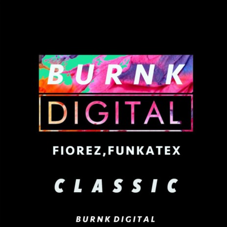 Classic ft. Funkatex