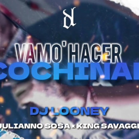 VAMO' A HACER COCHINAE RKT | Boomplay Music