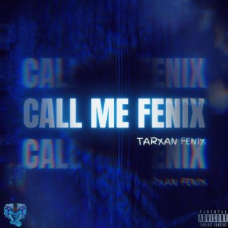 Call Me Fenix (Radio Edit)