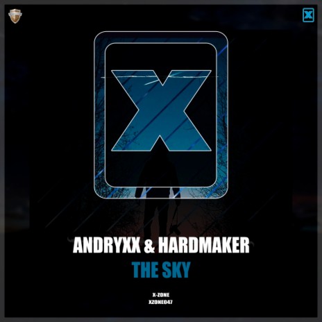 The Sky (Original Mix) ft. Hardmaker | Boomplay Music