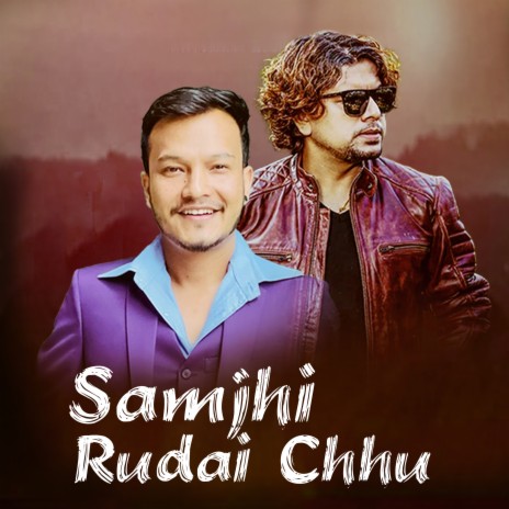 Samjhhi Rudai Chhu | Boomplay Music