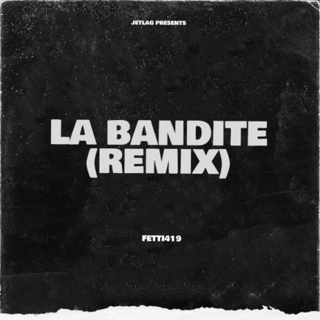 La bandite (Remix) | Boomplay Music