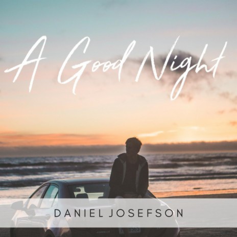 A Good Night | Boomplay Music