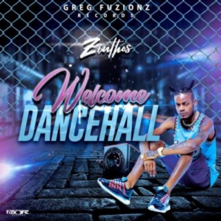 Welcome Dancehall