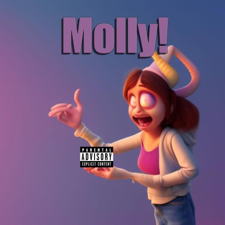 MOLLY! ft. BrayBray & SL4YER