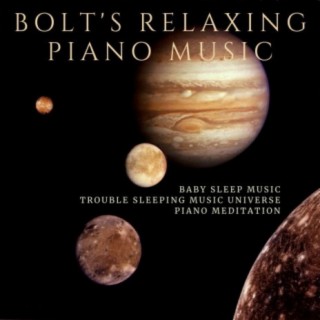 Bolt's Relaxing Piano Music