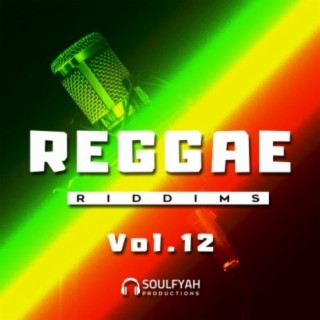 Reggae Riddims, Vol. 12