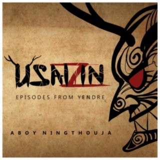Usaizin (Episodes from Yendre)