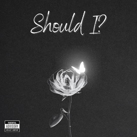 Should I? | Boomplay Music