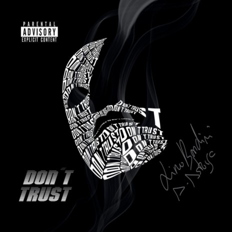 Don't Trust (feat. B. Astaire) | Boomplay Music